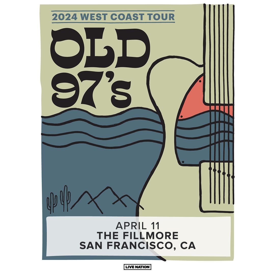 Old 97s at Fillmore San Francisco