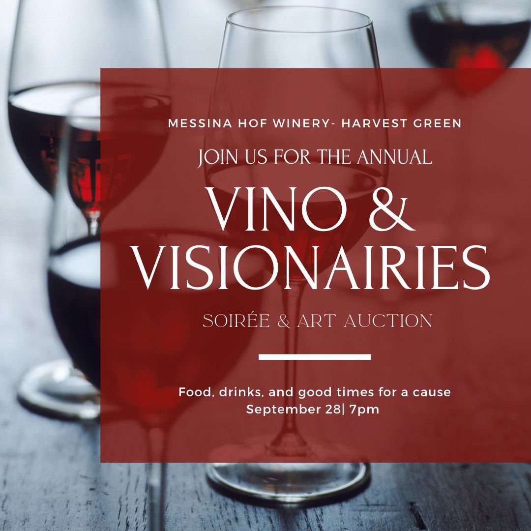 Vino & Visionaries Art and Wine Event