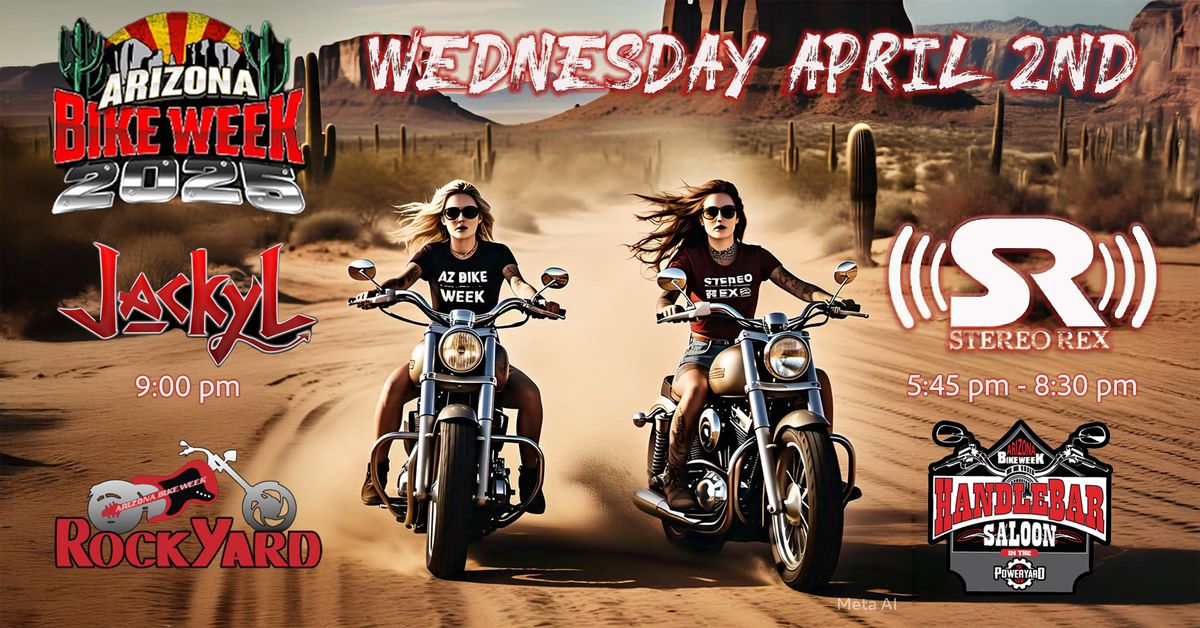 Arizona Bike Week with Jackyl