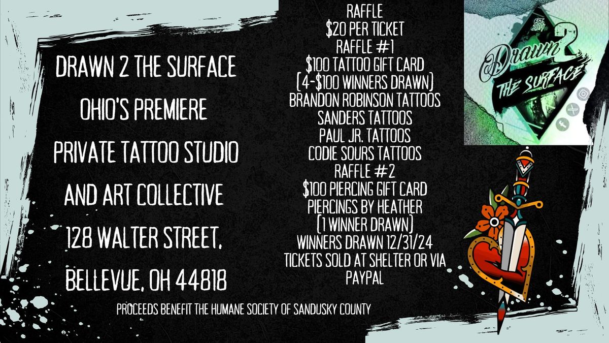 Drawn 2 The Surface Tattoo & Piercing Raffle