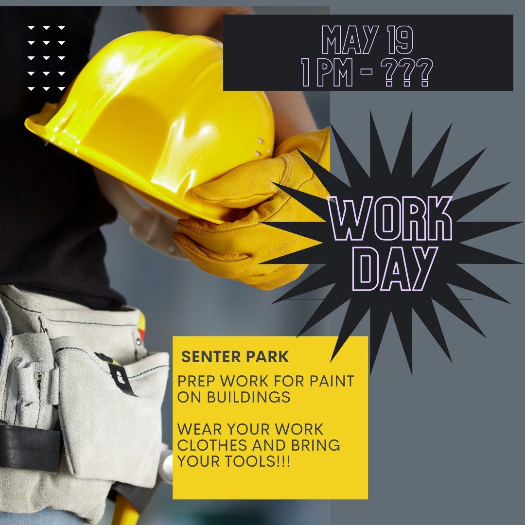 Senter Park Work Day