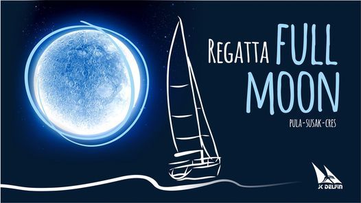 1st Full Moon Regatta Pula-Cres by JK Delfin & JK Reful - 1. Regata punog mjeseca- must go event!