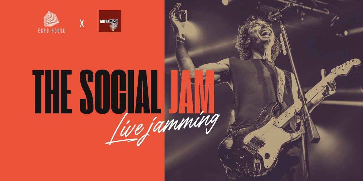 The Social Jam