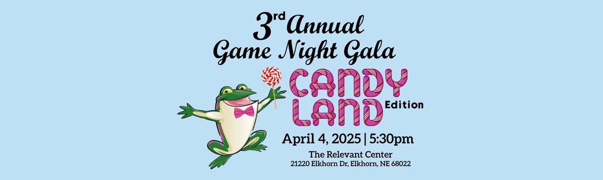 Third Annual Game Night Gala - Candy Land Edition