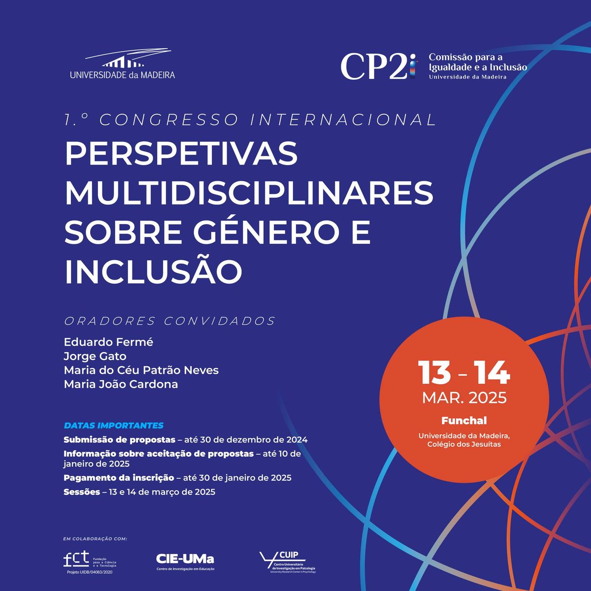 1\u00ba Congresso Internacional \u201cPerspetivas multidisciplinares sobre G\u00e9nero e Inclus\u00e3o\u201d