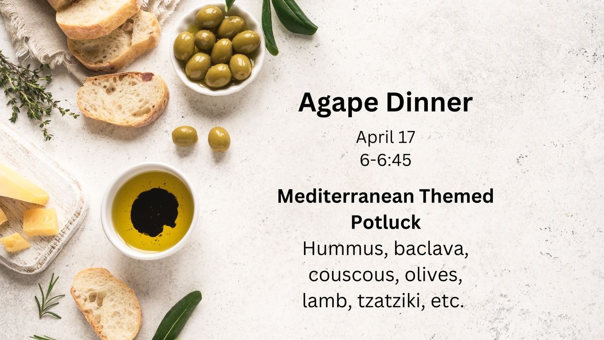 Agape Dinner