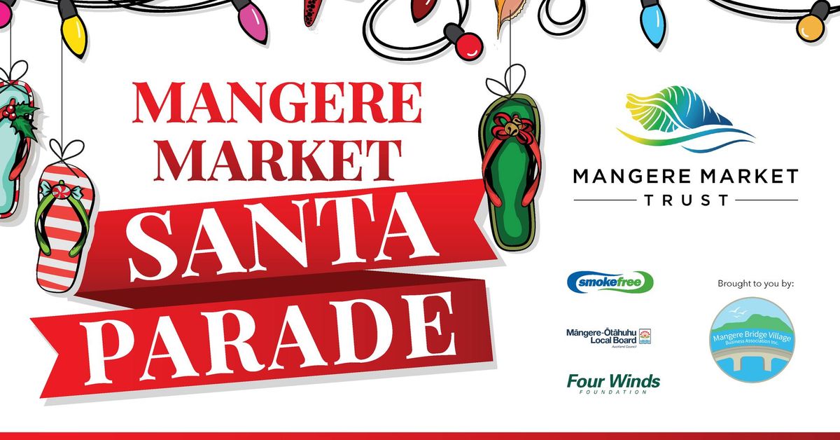 Mangere Market Santa Parade 2024