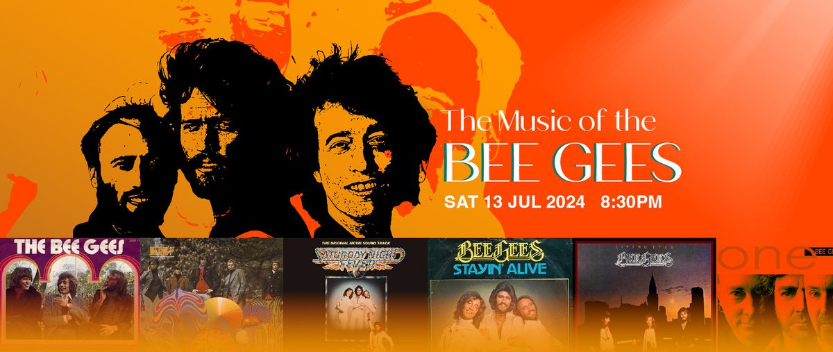 The Music of the Bee Gees