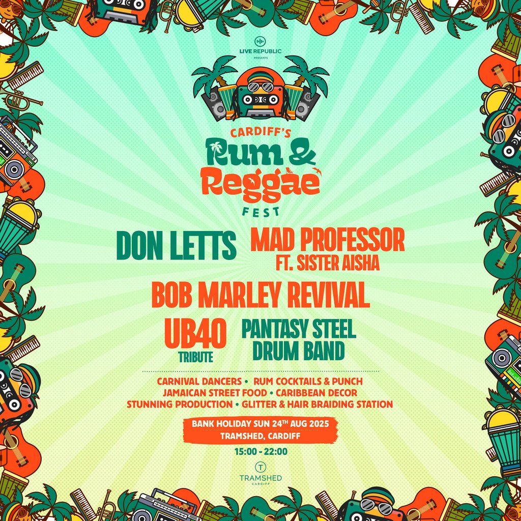 Rum & Reggae Festival 2025 | Tramshed Cardiff | LAST 50 TICKETS!