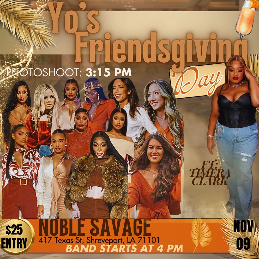 Yo\u2019s Friendsgiving Day 