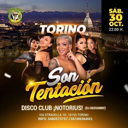 SON TENTACION  EN TORINO  IMPERDIBILE!