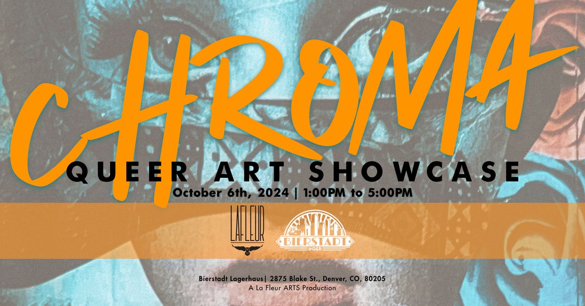 CHROMA Queer Art Showcase