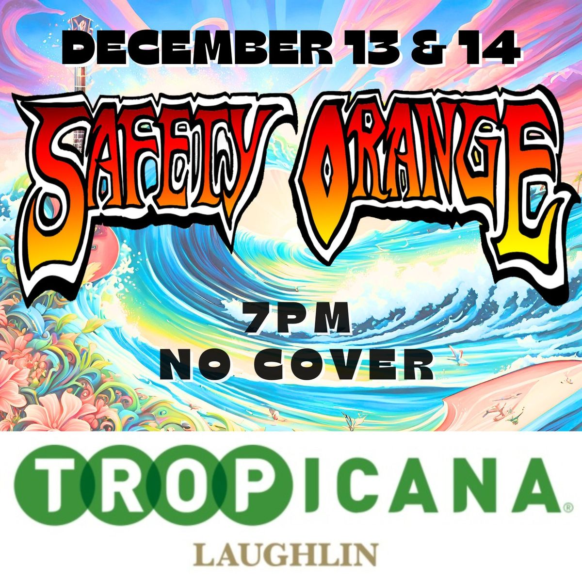 Safety Orange - 2 NIGHTS in Laughlin, NV at the Tropicana