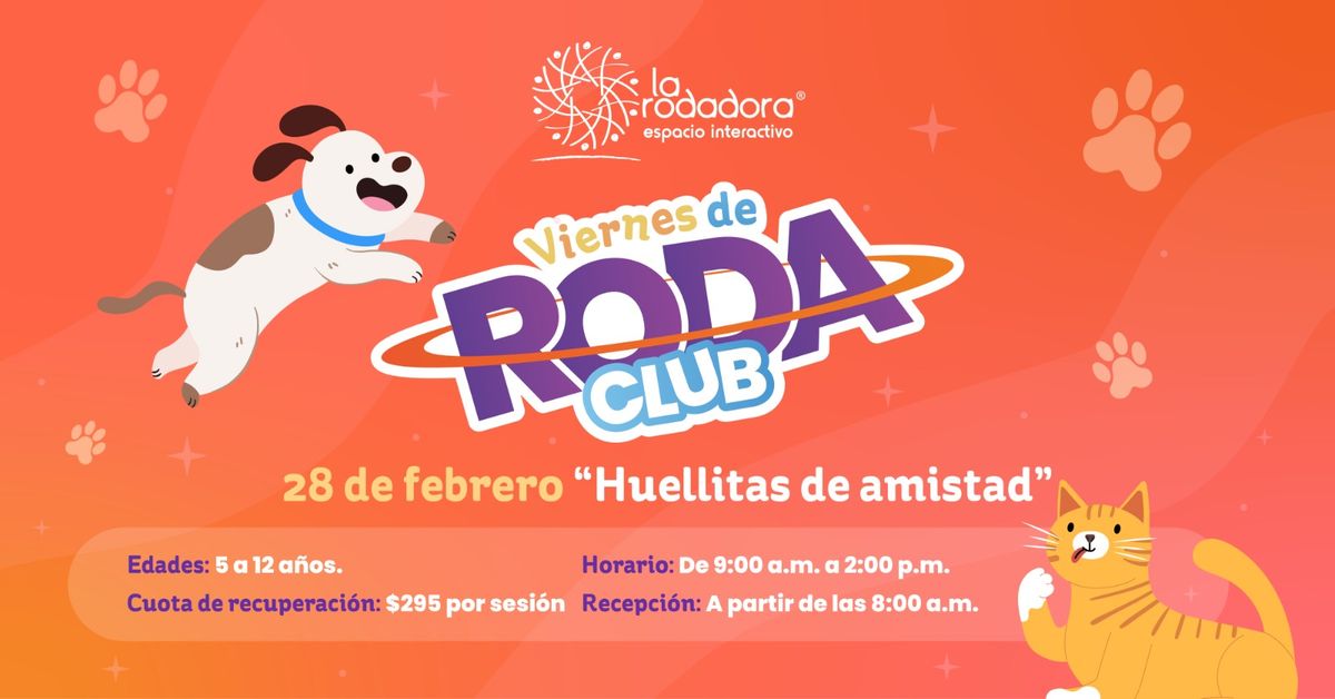 Viernes de RodaClub | Huellitas de amistad \u2665