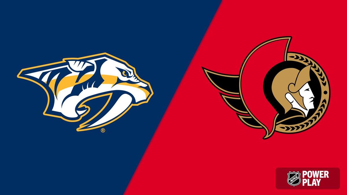 Nashville Predators vs. Ottawa Senators