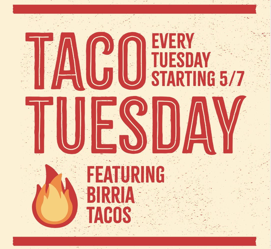 The First Taco Tuesday of the Season