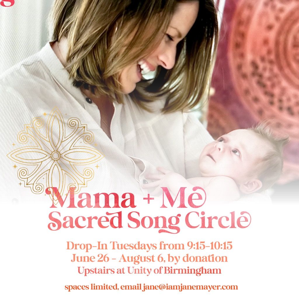 Mama + Me Sacred Song Circle