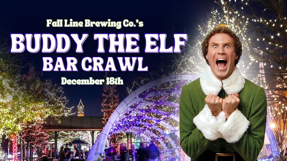 Buddy the Elf Bar Crawl