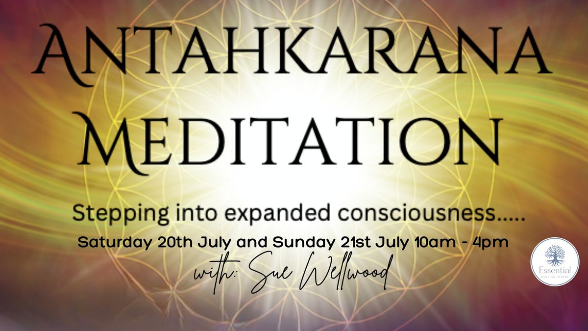 The Antahkarana Meditation - Stepping into expanded consciousness