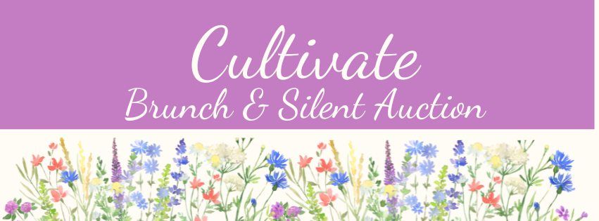 Cultivate:  YoungMoms Brunch & Silent Auction