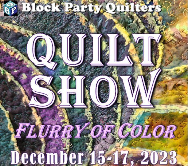 Quilt Show - Flurry of Color