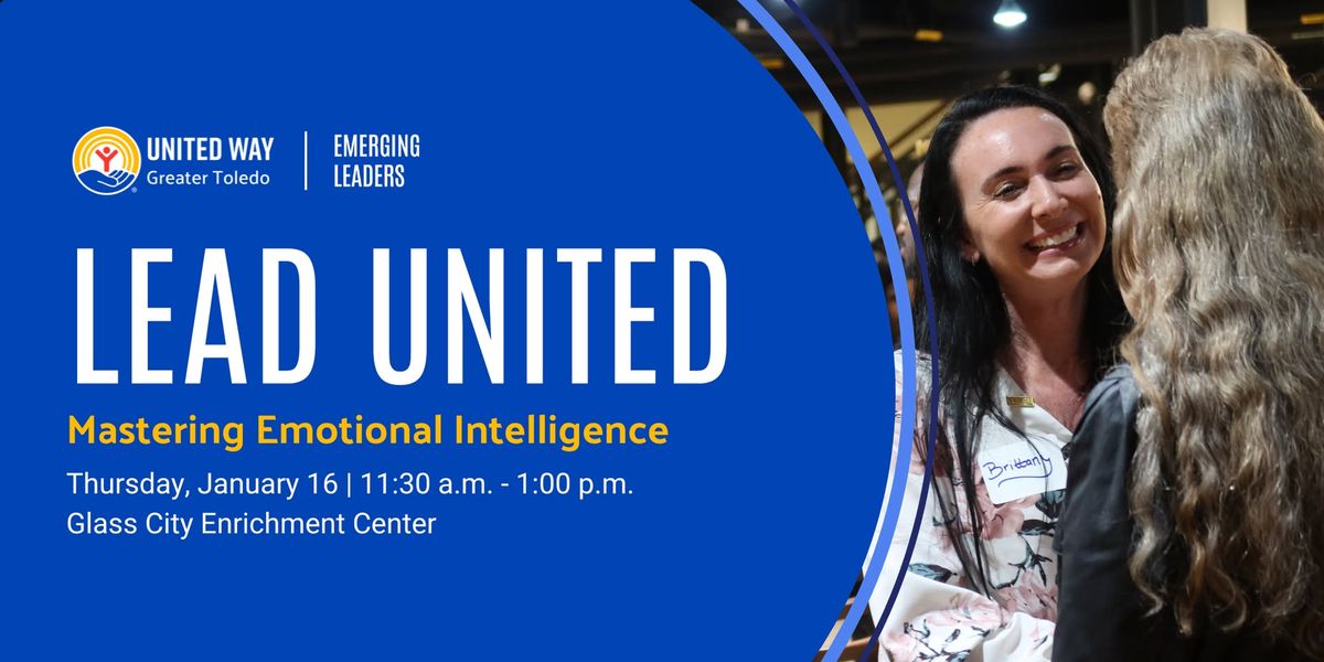 Lead United: Mastering Emotional Intelligence