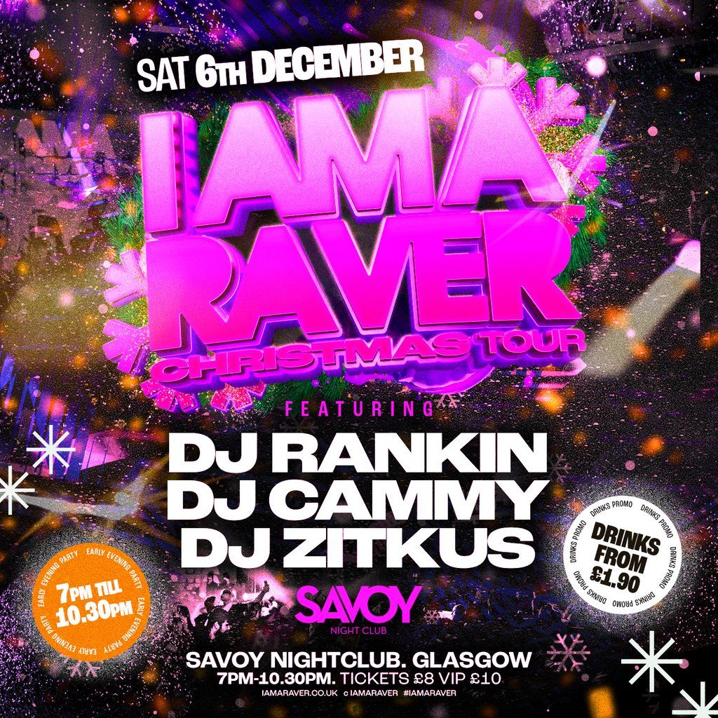 I AM A RAVER - CHRISTMA's SPECIAL