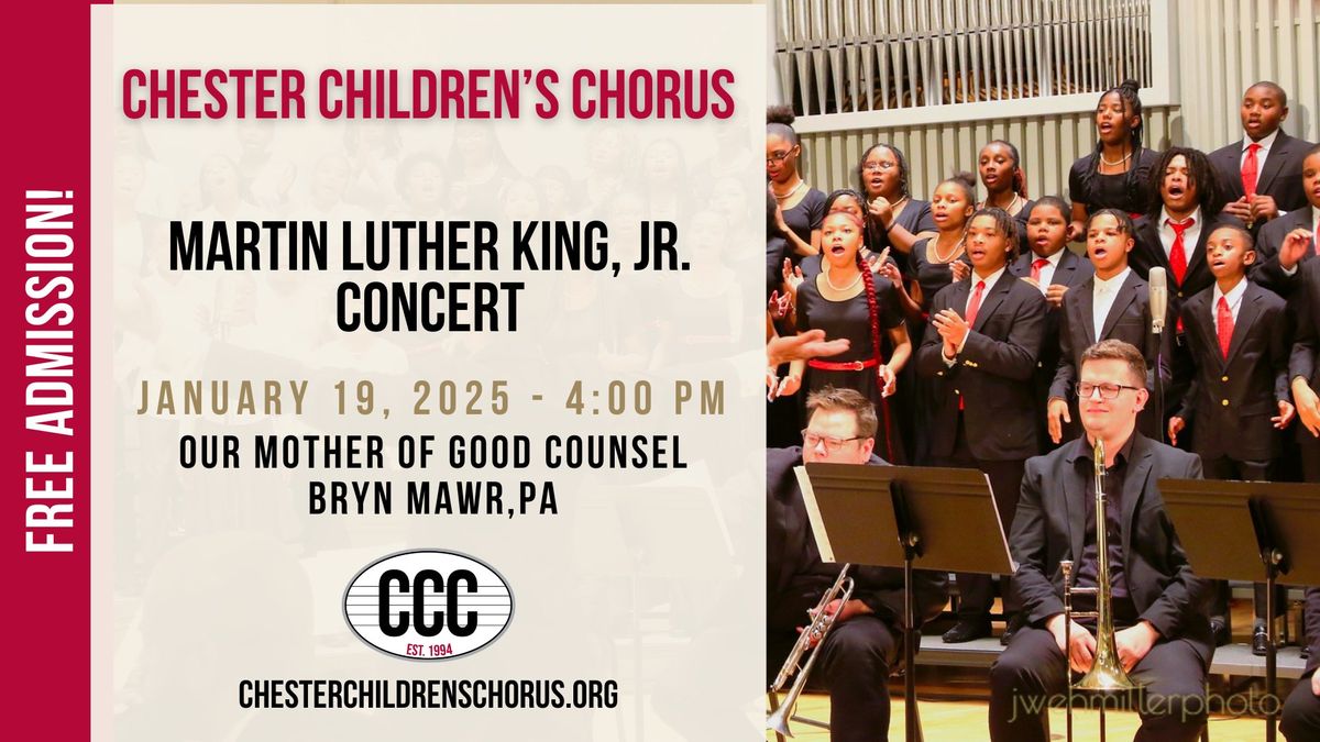 Chester Children's Chorus Martin Luther King Jr. Concert