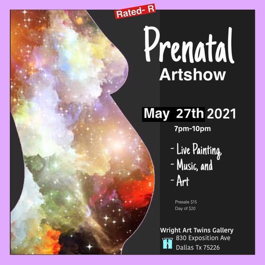 Prenatal Artshow, 830 Exposition Ave, Dallas, TX 75226 ...
