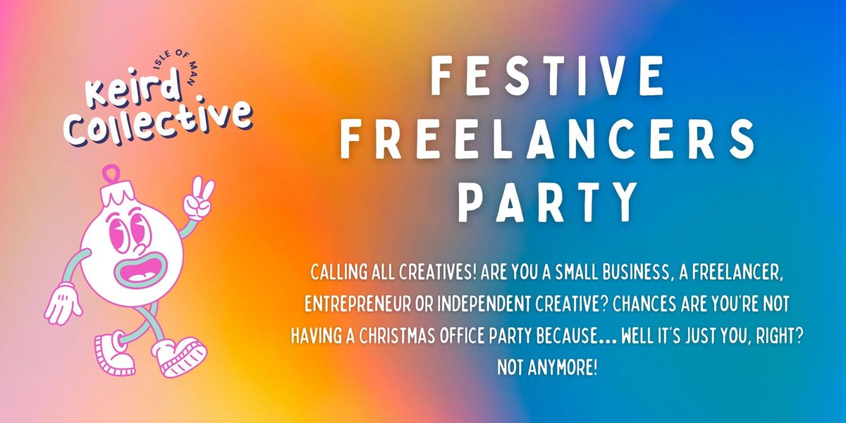 Festive Freelancers Party! 