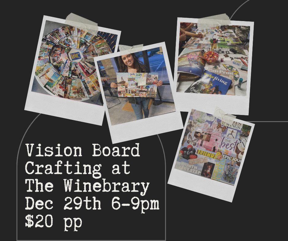 Vision Board Crafting Workshop