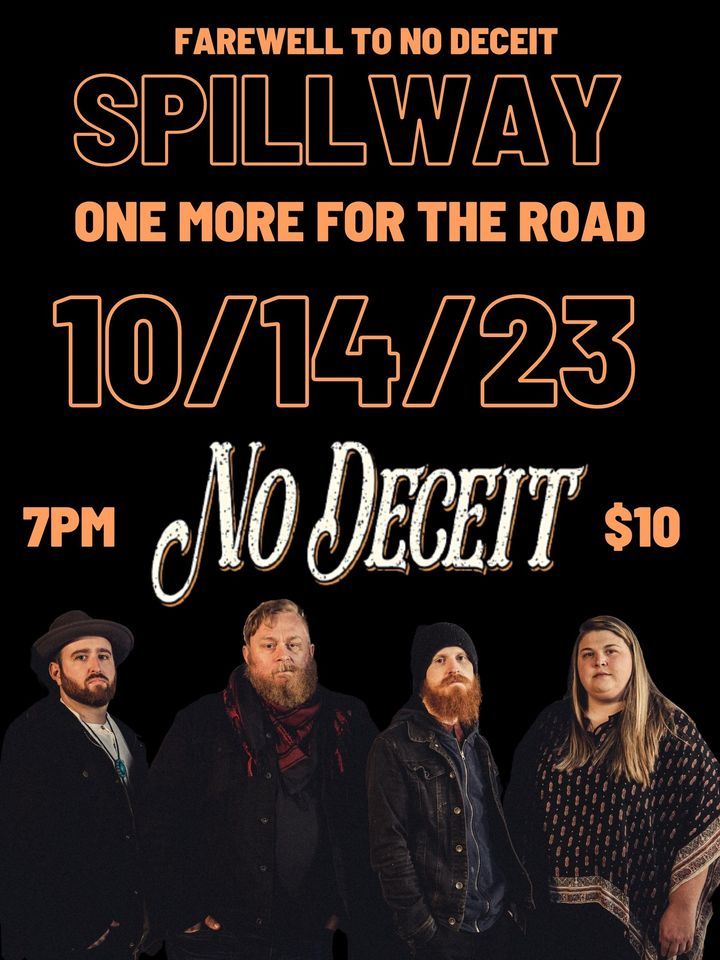 Farewell to No Deceit: Spillway BG ft. Andrea Guess and TBA