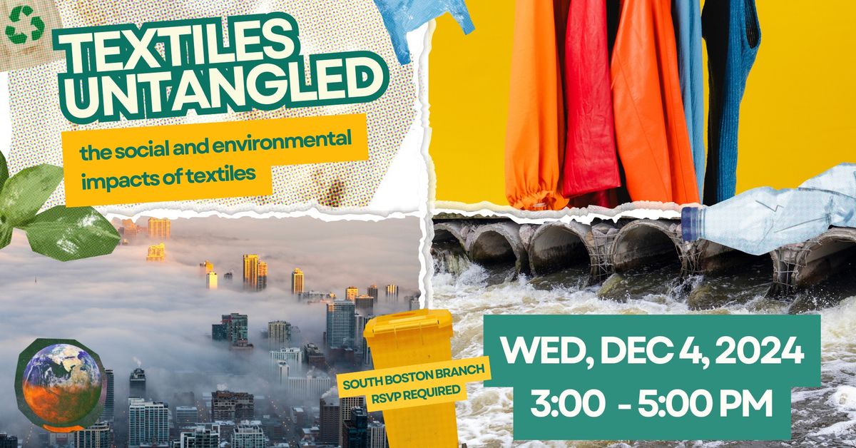 Textiles Untangled: South Boston