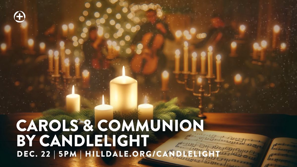 Carols & Communion by Candlelight | Free Admission