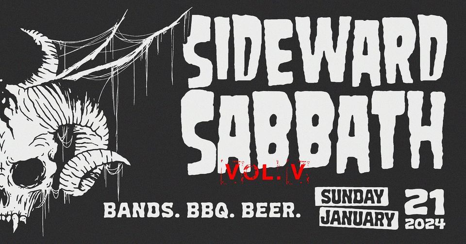 Sideward Sabbath vol.V - beers, bands, BBQ
