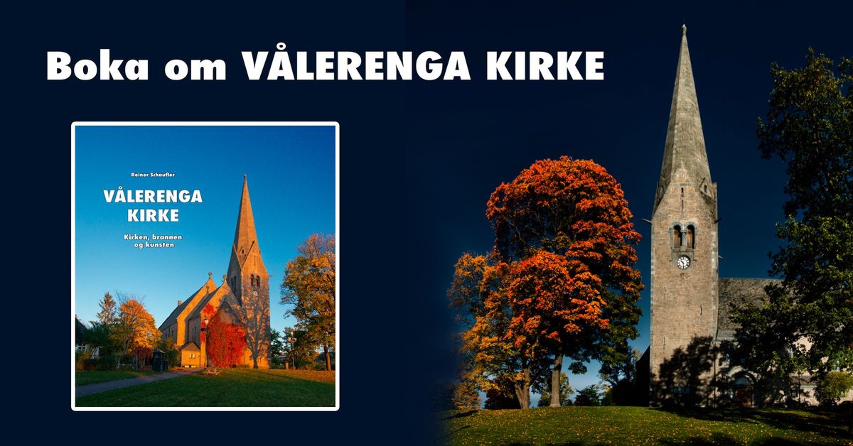 Boklansering: V\u00e5lerenga kirke. Kirken, brannen og kunsten 