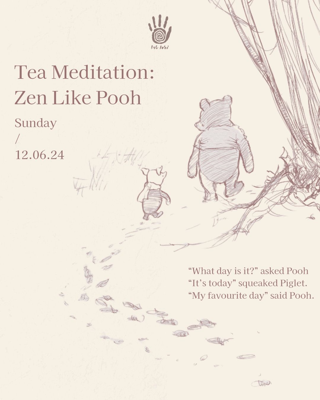 Tea Meditation: Zen like Pooh