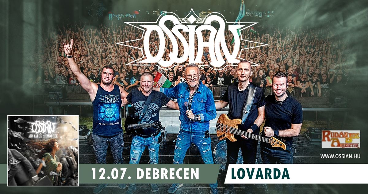 OSSIAN \/\/ DEBRECEN - LOVARDA \/ VEND\u00c9G: RUD\u00c1N JOE AKUSZTIK