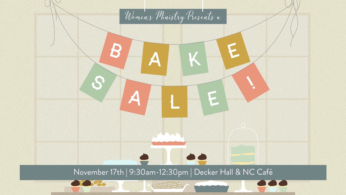 Women\u2019s Ministry Bake Sale