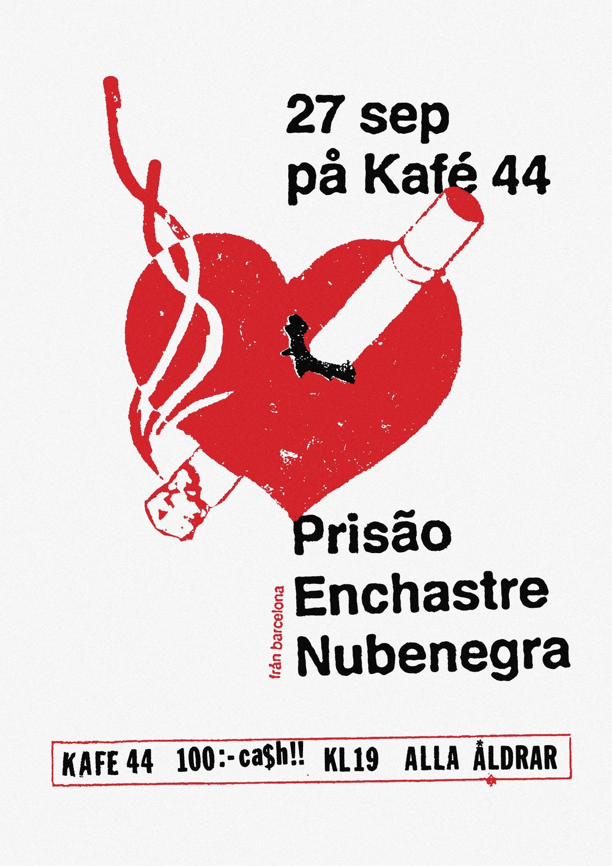 Enchastre + Nubenegra + Pris\u00e3o @ Kaf\u00e9 44