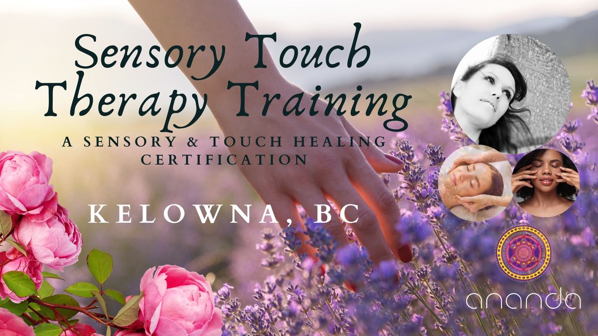 Sensory Touch Therapy Training with Ananda Cait