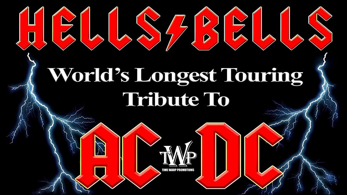 Hells Bells - Celebrating the music of AC\/DC