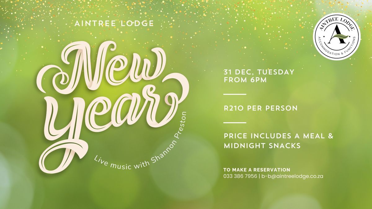 New Year\u2019s Party @ Aintree Lodge