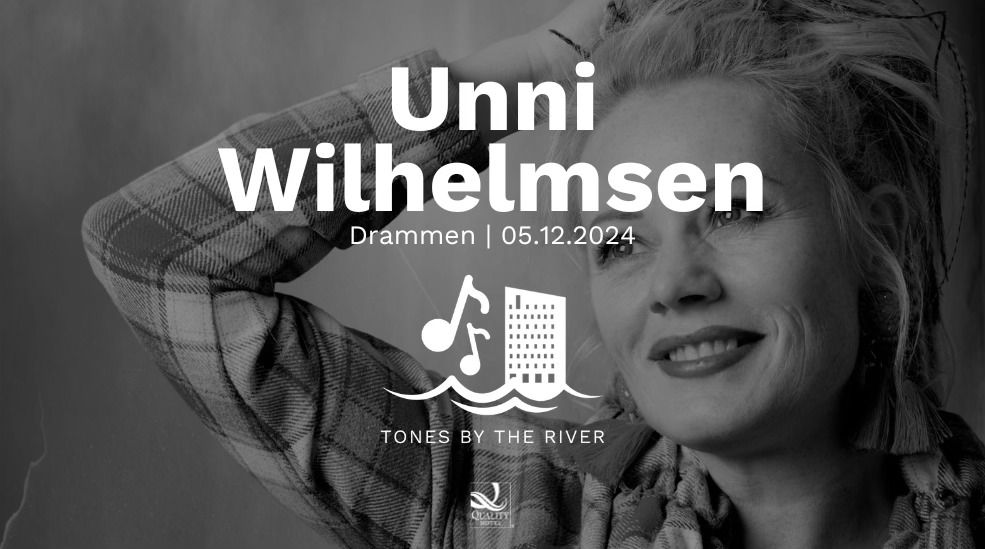 Unni Wilhelmsen | 5. des | Tones by the River, Drammen