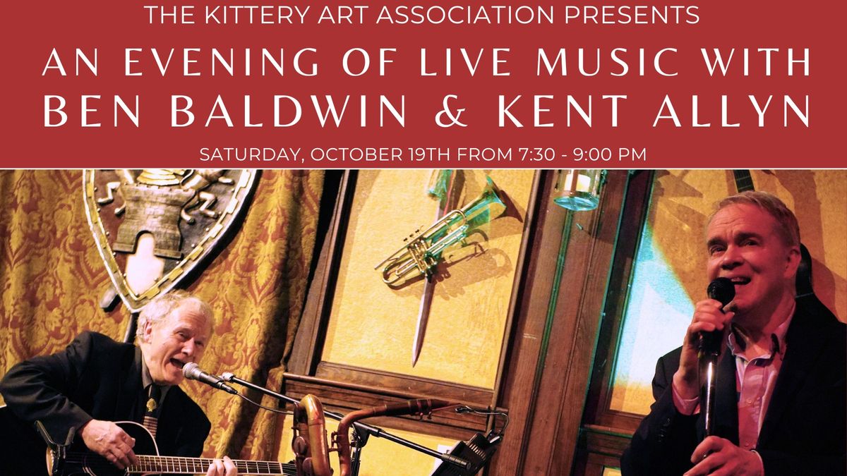 An Evening Of Live Music with Ben Baldwin and Kent Allyn