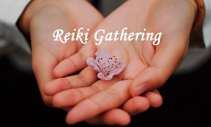Reiki Gathering