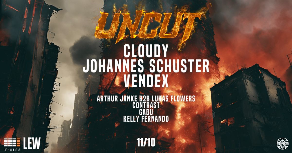 Rave S\u00f8ciety pres. Uncut w\/ Cloudy x Johannes Schuster x Vendex