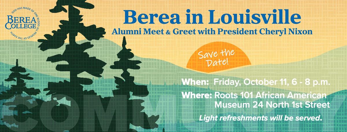 Berea in Louisville Alumni Meet & Greet