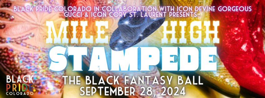 Mile High Stampede: The Black Fantasy Ball
