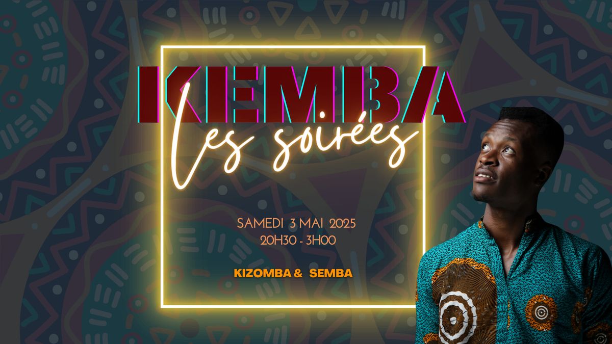 Les Soir\u00e9es Kemba 